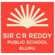 Sir Cr Reddy Public school Eluru